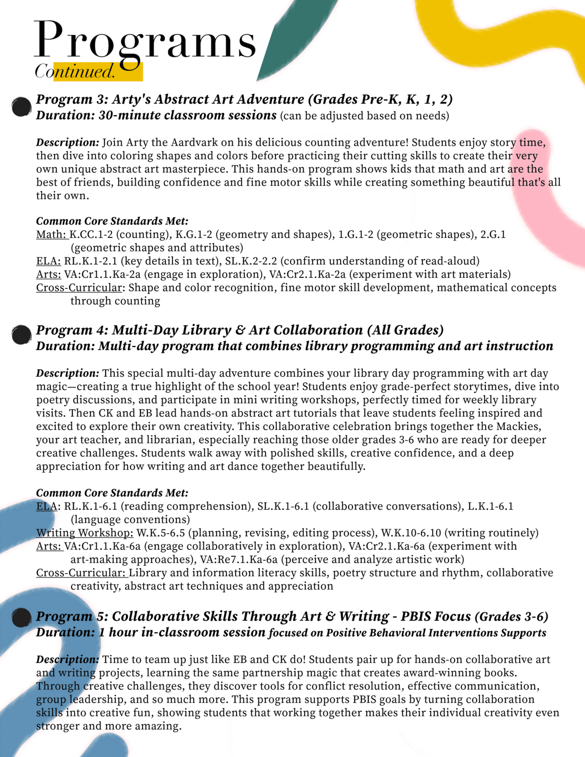 Advanced school programs including PBIS-focused collaborative skills, intensive 4-day creative workshops, and virtual live events for all grade levels with standards alignment
