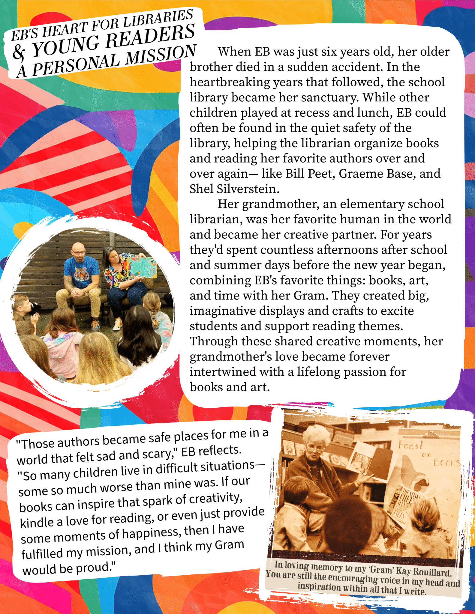 EB Mackie personal story about finding sanctuary in school libraries after losing brother, featuring photos with grandmother librarian and mission statement for young readers