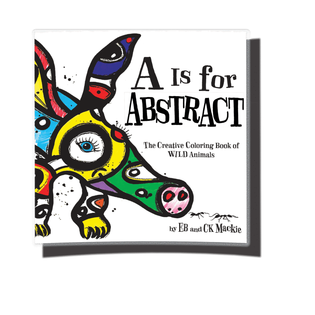 "A Is for Abstract Coloring Book cover showing black and white line art versions of hand-painted animal illustrations ready for coloring, companion to the IBPA Gold Award-winning children's book by EB and CK Mackie"